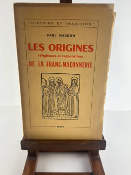 Les origines religieuses et corporatives de la franc-maçonnerie. L'influence des templiers. ENVOI À JACQUES DEBÜ-BRIDEL. . Paul NAUDON