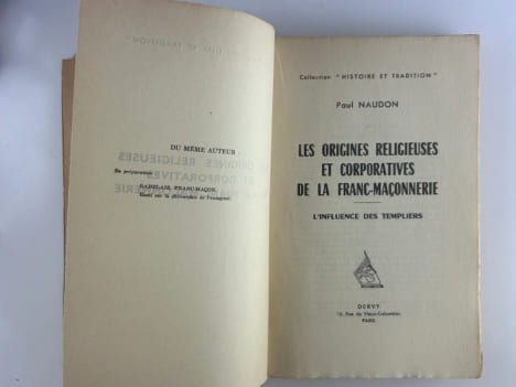 Les origines religieuses et corporatives de la franc-maçonnerie. L'influence des templiers. ENVOI À JACQUES DEBÜ-BRIDEL. . Paul NAUDON