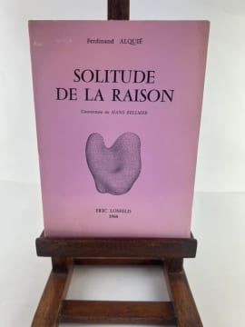 Solitude de la raison. Couverture de Hans Bellmer. . Ferdinand ALQUIE