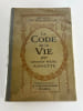 Le Code de la Vie par Grand'M&egrave;re Annette. Dans ce livre, v&eacute;ritable Encyclop&eacute;die, Grand'M&egrave;re Annette apprend ou rappelle tout ce qu'il faut savoir dans ...