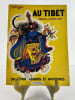 Au Tibet.. L&eacute;a LAFUGIE. Pr&eacute;face de Alexandra David-Neel