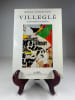 VILLEGLE.  La pr&eacute;sentation en Jugement. Bernard Lamarche-Vadel / Jacques de la Villegl&eacute;