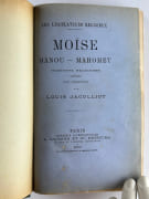 Réunion des 15 premières oeuvres de Louis Jacolliot, certaines en édition originale : 1 La Bible dans l'Inde, ou la Vie de Iezeus Christna, nouvelle édition, 1881. 2 Les Fils de Dieu, nouvelle édition. 3 Christna et le Christ - Lingam - Nara - Spritus sanctus - Phallus - Priape - Le cygne de Léda - La colombe de Marie. 4 Histoire des Vierges. Les Peuples et les continents disparus, 1879. 5 La Genèse de l'Humanité, 1876 (EO). 6  Fétichisme, polythéisme, monothéisme. La genèse de l'humanité. La terre et l'homme - Traditions indoues et chaldéennes - La légende de la Genèse dans l'Inde, 1879. 7 Le Spiritisme dans le monde. L'initiation et les sciences occultes dans l’Inde et chez tous les peuples de l’Antiquité, 1879. 8 Les Traditions indo-asiatiques, 1876 (EO). 9 Les Traditions indo-européennes et africaines, 1876 (EO). 10 Le Pariah dans l'Humanité, 1876 (EO). 11 Les Législateurs religieux : Manou, Moïse, Mahomet, 1876 (EO). 12  La Femme dans l'Inde. La femme aux temps védiques, aux temps brahmaniques et dans l'Inde de la décadence, 1877 (EO). 13 Rois, prêtres et castes, 1877 (EO). 14 Les Législateurs religieux : Manou, Moïse, Mahomet. Traditions religieuses comparées avec commentaire, 1880. 15 L'Olympe brahmanique. La mythologie de Manou, 1881 (EO).  par Louis JACOLLIOT - Image 18