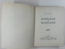 Madeleine et Madeleine. Un des 109 exemplaires nominatifs r&eacute;impos&eacute;s au format in-quarto telli&egrave;re. . Jean FAYARD
