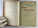 (CHANSON-POESIE) Touffe d'Eglantines. Les Contrastes, Choses Printani&egrave;res, Correspondance (1883-1910). Musique de Jean-Albert Arnaud, Henri Bresles, ...
