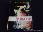 Toute ma vie 2 (second volume). De 1924 à nos jours par Mistinguett