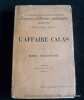 L'affaire Calas. Marc Chassaigne