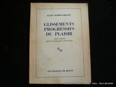Glissements progressifs du plaisir. Ciné-roman illustré de 56 photographies extraites du film