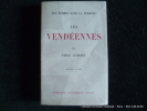 Les Vendéennes. Emile Gabory