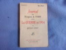 Journal d'un bourgeois de Paris pendant la guerre de 1914. Georges Ohnet