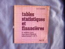 Tables statistiques et financières 2 ème édition. Jean Laborde