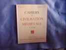 Cahiers de civilisation médiévale IX ème année. Collectif