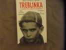 Treblinka la révolte d'un camp d'extermination. Jean François Steiner