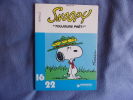 Snoopy toujours prêt ! (Peanuts). Schulz Charles Monroe  Greg