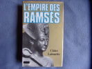 L'empire de Ramsès. Claire Lalouette