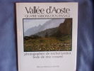 Vallée d'Aoste quatre saisons d'un paysage. Rino Cossard