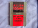 Les secrets d'une rédition. Allen Dulles Ancien Chef Du C.I.A