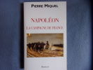 Napoléon - La campagne de France. Miquel Pierre