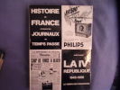 Histoire de France à travers les journaux du temps passé : la IVe république 1945-1958. Rossel