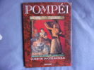 Pompéi. Guide de la cité antique. Nappo Salvatore