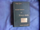 Histoire générale des beaux arts. Roger Peyre