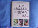 Un million de menus a la carte. Robert Carrier