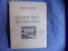 Quatre nuits de Provence. Charles Maurras