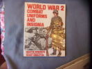 World war 2 combat uniforms and insignia. Martin Windrow