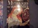 Mythologies du monde entier. Roy Willis