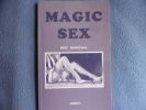 Magic sex. Mike Marschal