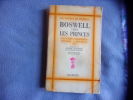 Les papiers de Boswell Boswell chez les princes. Celia Bertin