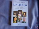 Les Orléans une famille en quête d'un trône. Georges Poisson