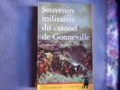Souvenirs militaires du colonel de Gonneville 1804-1836. De Gonneville