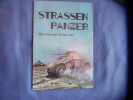Strassen Panzer. Spielberger Et Feist