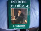 Encyclopédie illustrée de la Lorraine. René Taveneaux