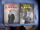 Pierre Laval- tome 1 des années obscures à la disgrâce du 13 Décembre 1940. Alfred Mallet