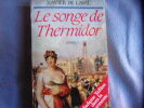 Le songe de Thermidor. Xavier De Laval