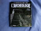 L aventure de l archeologie. Brian M.Fagan