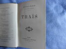 Thais comedie lyrique en 3 actes 7 tableaux d'près le roman d'anatole franceanatole France. 