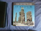 Architecture et sculpture des origines à nos jours- tome 1. Jean Charbonneaux Et Pierre Pradel