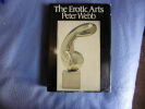 The erotic arts. PETER WEBB