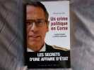 Un crime politique en Corse. Alain Laville