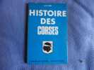 Histoire des corses. Louis Comby