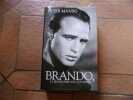 Brando la biographie non autorisée. Peter Manso