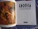 Erotica anthologie illustrée d'art et littérature. Charlotte Hill Et William Wallace