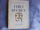 Tibet secret. Fosco Maraini