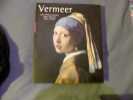Vermeer. John Michael Montias-Albert Bla Kert-Gilles Aillaud