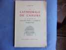 La cathédrale de Cahors et les origines de l'architecture à coupoles d'Aquitaine. Raymond Rey