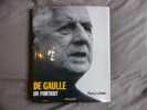 De Gaulle un portrait. Pierre Lefranc