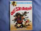 Les aventures du commissaire San-Antonio- olé San-Antonio. Frédéric Dard